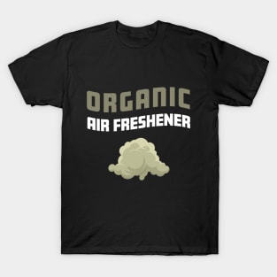 Organic Air Freshener Funny Farting Gag T-Shirt